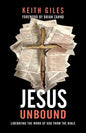 Jesus Unbound: Liberating the Word of God from the Bible - Paperback