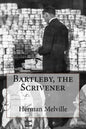 Bartleby, the Scrivener Herman Melville - Paperback