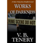 Works of Darkness - Paperback
