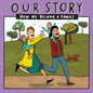Our Story - How We Became a Family (20): Two mum families who used sperm donation- twins - Paperback