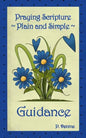 Praying Scripture Plain & Simple Guidance - Paperback