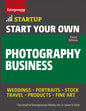 Start Your Own Photography Business - Paperback