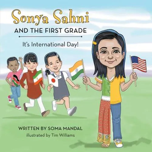 Sonya Sahni and the First Grade - Paperback