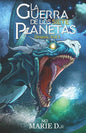 La Guerra de Los Siete Planetas: Volumen I Deseos - Paperback