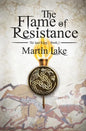 The Flame of Resistance - Paperback