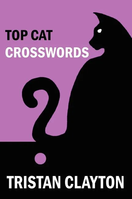 Top Cat Crosswords - Paperback