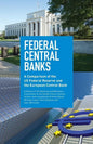 Federal Central Banks: A Comparison of the US Federal Reserve and the European Central Bank - Paperback