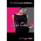 Side Chic 3: (The Ratchetness Continues) - Paperback