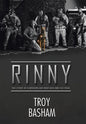 Rinny: The Story of a Modern-Day War Dog and His Pack - Hardcover