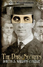The Dark Secrets of Barth and Williams College: A Comedy in Two Semesters - Paperback