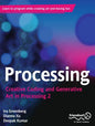 Processing: Creative Coding and Generative Art in Processing 2 - Paperback