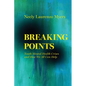 Breaking Points: Youth Mental Health Crises and How We All Can Help Volume 18 - Paperback