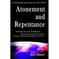 Atonement and Repentance - Paperback