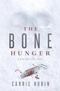 The Bone Hunger - Paperback