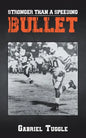 Stronger Than a Speeding Bullet - Paperback