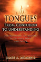 Tongues: From Confusion to Understanding - Paperback