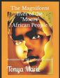 The Magnificent Lives of The "Moors" African People - Paperback