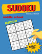 Medium Sudoku Puzzles Book Middle School Riddles 300+: Huge 9x9 sudoku book for Teens, smart gifts for Boy & Girl, fun and brain exercises - Paperback