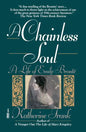 A Chainless Soul: A Life of Emily Bronte - Paperback