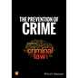 The Prevention of Crime - Paperback