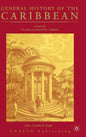General History of the Carribean UNESCO Vol.3: The Slave Societies of the Caribbean - Hardcover