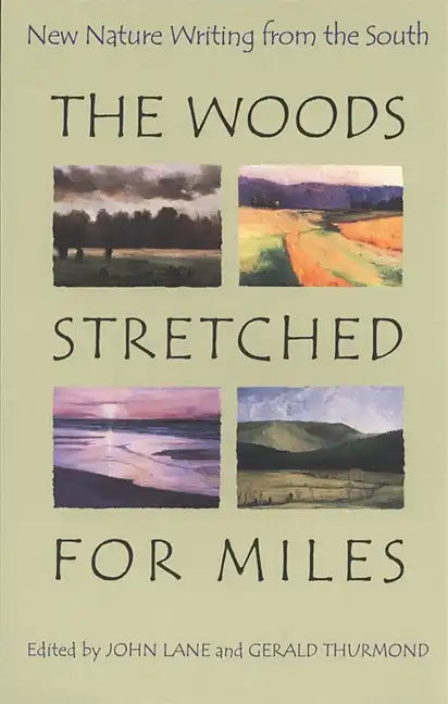The Woods Stretched for Miles - Paperback