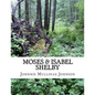 A Chronology of Moses & Isabel Shelby and Their Sons - Paperback