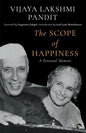 The Scope of Happiness: A Personal Memoir - Paperback