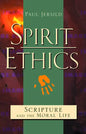 Spirit Ethics - Paperback
