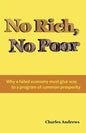 No Rich, No Poor - Paperback