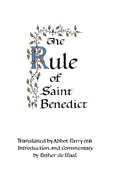 The Rule of Saint Benedict - Hardcover