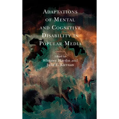 Adaptations of Mental and Cognitive Disability in Popular Media - Paperback