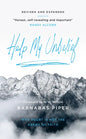 Help My Unbelief: Why Doubt Is Not the Enemy of Faith - Paperback