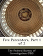 Five Percenters, Part 1 of 2 - Paperback