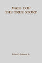 Mall Cop - The True Story - Paperback