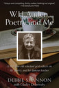 W. H. Auden, Poetry, and Me: A 102-Year-Old Reluctant Poet Reflects on Life, Poetry, and Her Famous Teacher - Paperback