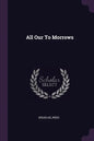 All Our To Morrows - Paperback