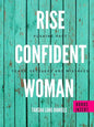 Rise Confident Woman - Paperback