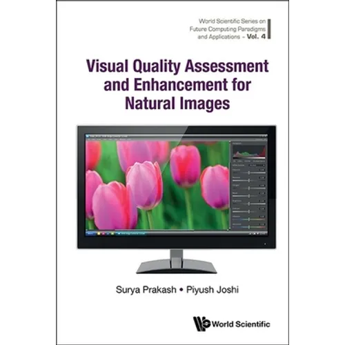 Visual Quality Assessment and Enhancement for Natural Images - Hardcover