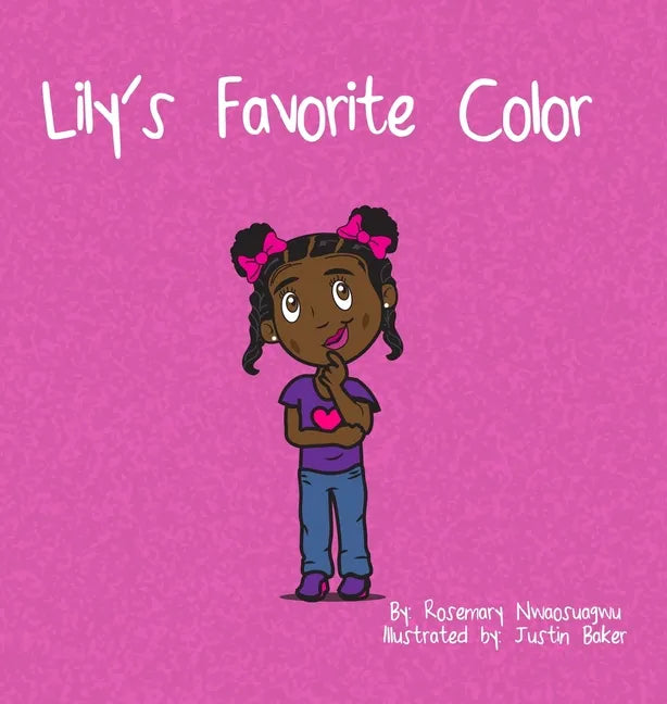 Lily's Favorite Color - Hardcover