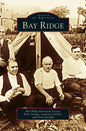 Bay Ridge - Hardcover