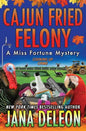 Cajun Fried Felony - Paperback