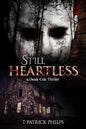 Still Heartless: a Derek Cole Thriller - Paperback