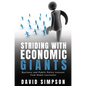 Striding With Economic Giants: Business and Public Policy Lessons From Nobel Laureates - Paperback