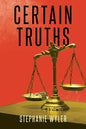 Certain Truths - Paperback