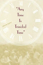 Any Time is Trinidad Time: Social Meanings and Temporal Consciousness - Paperback