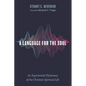 A Language for the Soul: An Experiential Dictionary of the Christian Spiritual Life - Paperback