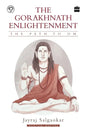 The Gorakhnath Enlightenment: The Path to Om - Paperback