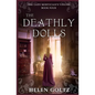 The Deathly Dolls - Paperback