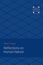 Reflections on Human Nature - Paperback